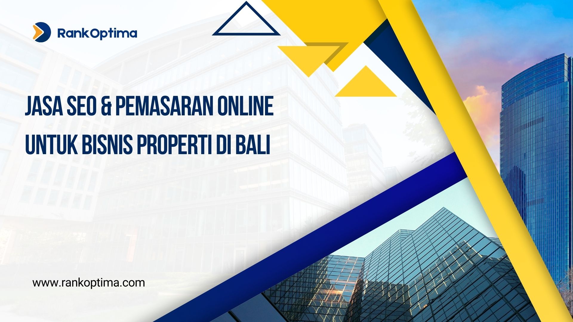 Jasa SEO dan Pemasaran Online untuk Bisnis Properti di Bali